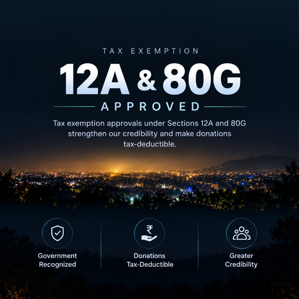 Tax exemption approved under Sections 12A and 80G. Donations are tax-deductible.